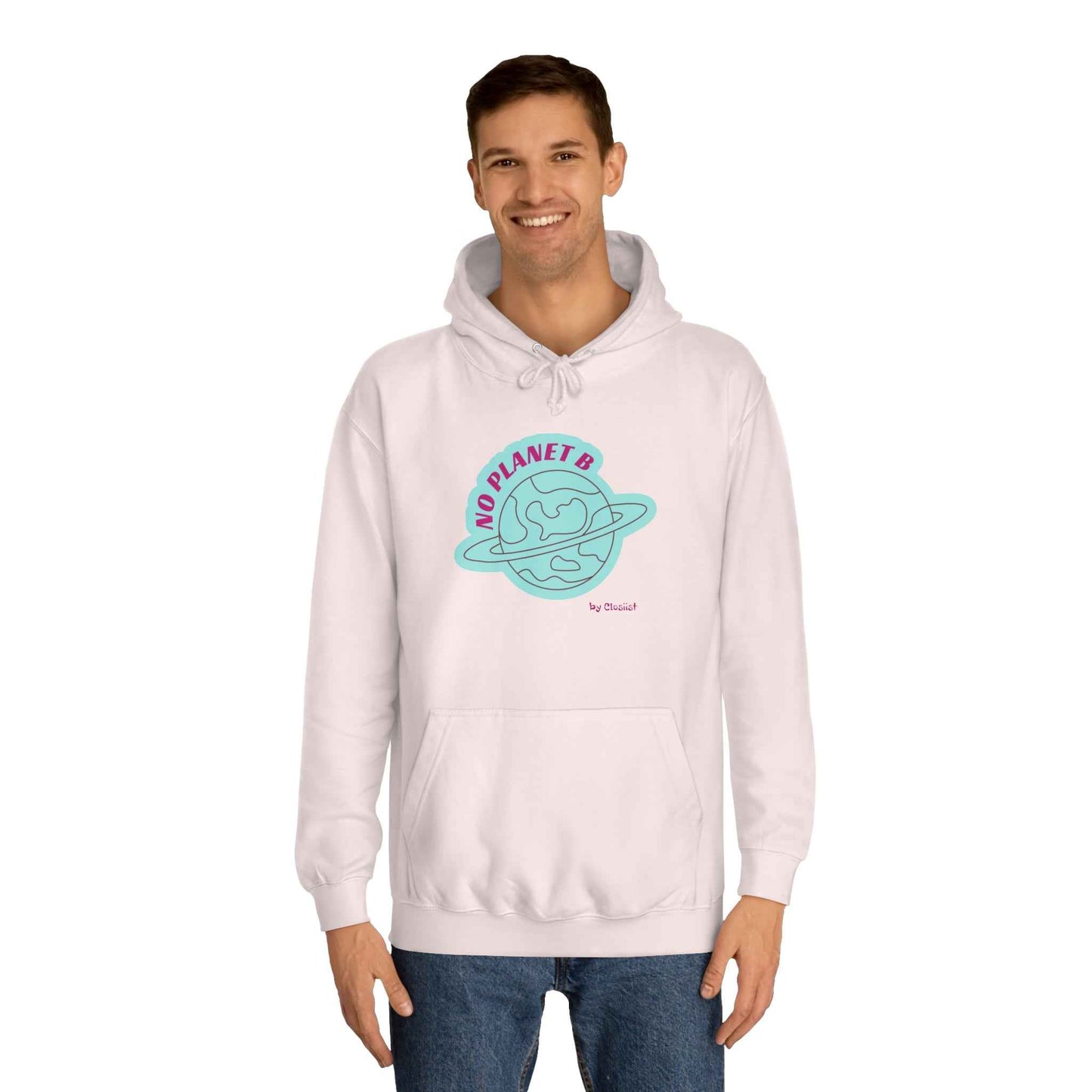 Unisex Hoodie - No Planet B by Closiist