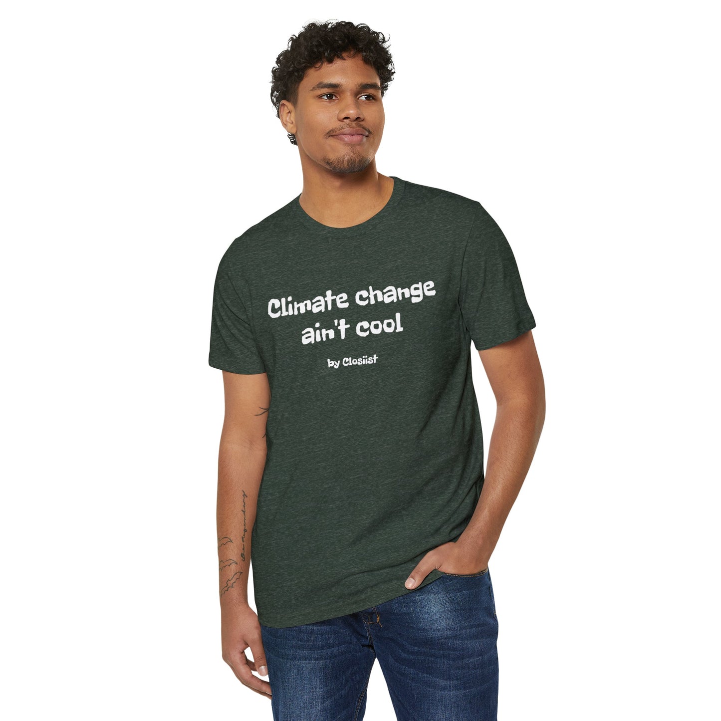 Climate Change Ain't Cool: Eco-Friendly T-Shirt