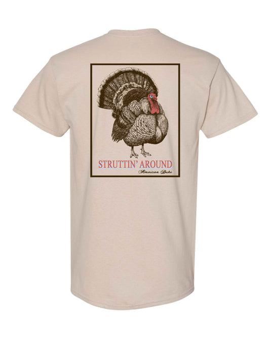 Struttin' Around T-Shirt